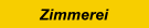Zimmerei